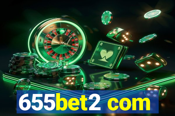 655bet2 com
